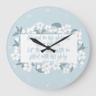 Blessed Be His Name Psalm Christian Verse Pretty Large Clock