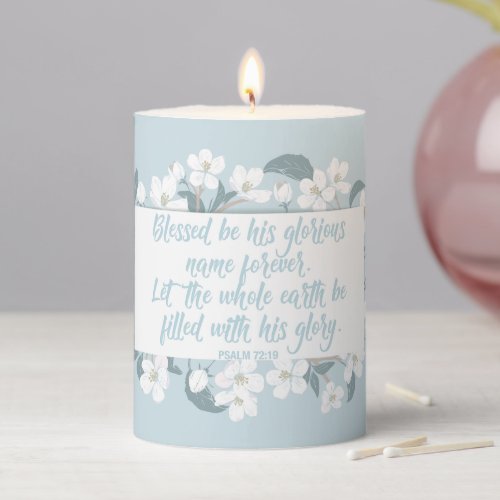 Blessed Be His Name Psalm Christian Verse Pretty Pillar Candle
