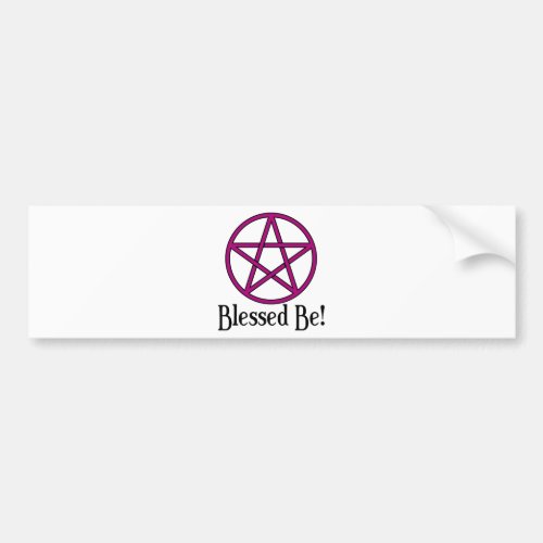 Blessed Be Pentagram Bumper Sticker