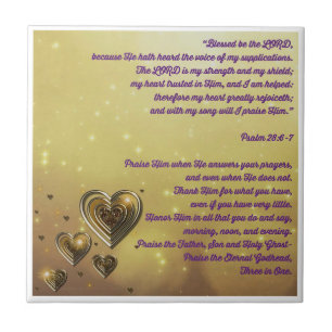 Blessed Be the Lord Psalm 28:6-7 Ceramic Tile