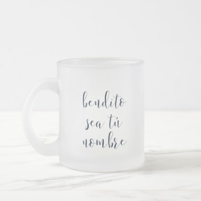 Blessed Be Your Name - Bendito Sea Tu Nombre Mug (Left)