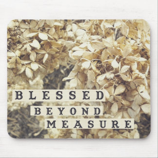 Blessed Beyond Measure Mouse Pad