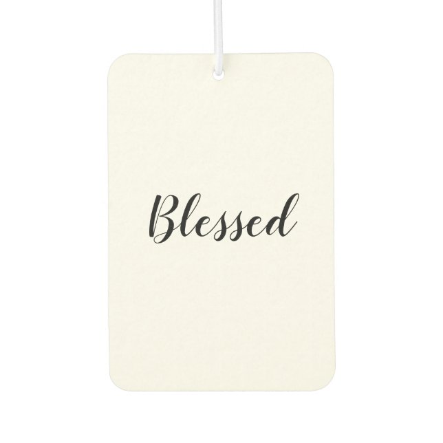 Blessed black white custom script text cute air freshener (Front)