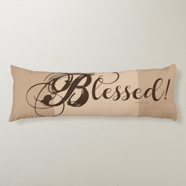 Blessed! Body Pillow (Tan/ Brown) (Front)