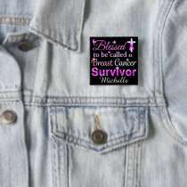 Blessed Breast Cancer Survivor Button