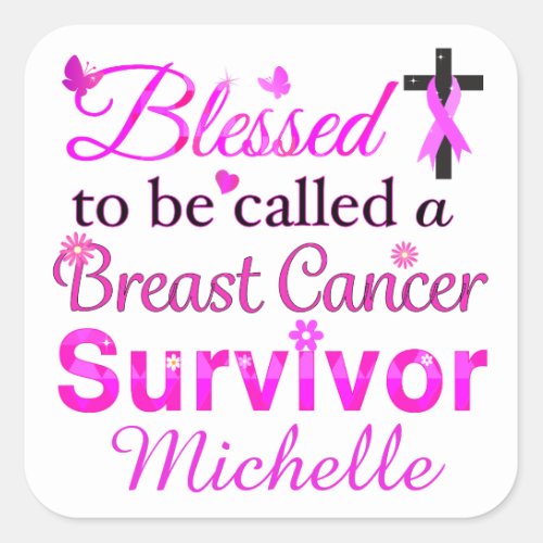 Blessed Breast Cancer Survivor Square Sticker