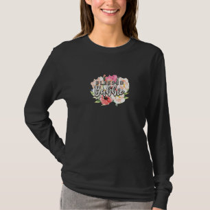 Blessed Bubbie Grandma Birthday Nana Bday Mothers  T-Shirt