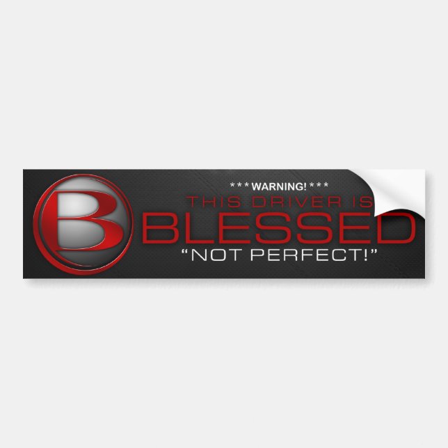 Blessed Bumper Sticker (Front)