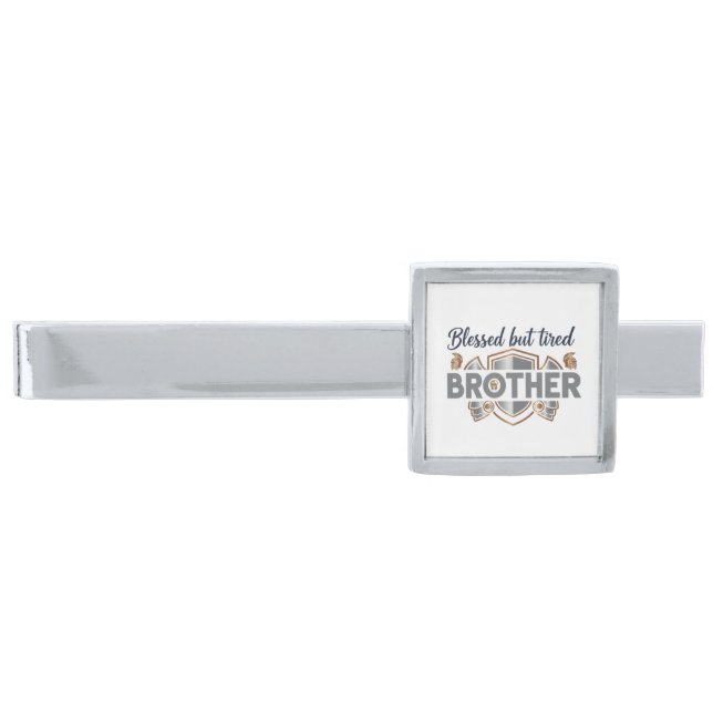 Blessed But Tired Brother Tie Bar (Front)
