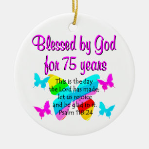 BLESSED BUTTERFLY 75TH BIRTHDAY DESIGN CERAMIC ORNAMENT