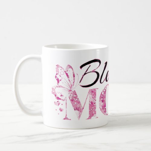 Blessed by Design A Mothers Elegance Coffee Mug