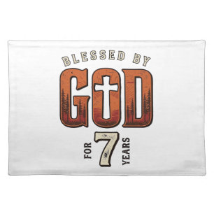 Blessed By God 7 Years Vintage Christian Shirt Cloth Placemat