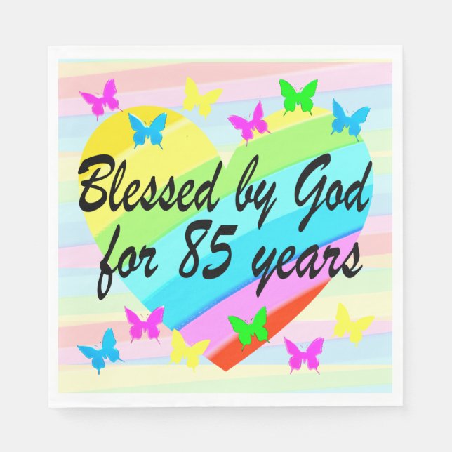 BLESSED BY GOD 85TH BIRTHDAY NAPKINS (Front)