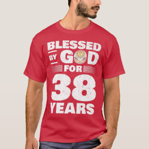 Blessed By God For 38 Years38th Birthday Premium T-Shirt