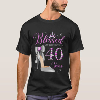 Blessed By God For 40 Years Old 40th Birthday Part T-Shirt