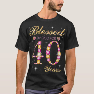 Blessed By God For 40 Years Old 40th Birthday Part T-Shirt