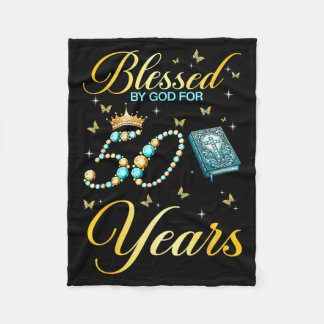 Blessed By God For 50 Years Old Christian 50th Bir Fleece Blanket