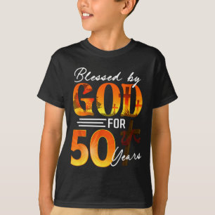 Blessed By God For 50 Years Old Gift 50th Birthday T-Shirt