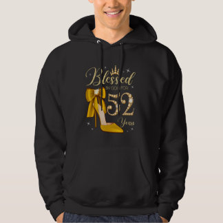Blessed By God For 52 Years Old 52nd Birthday Woma Hoodie