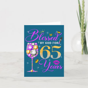 Blessed By God For 65 Years Old Women 65th Birthda Card