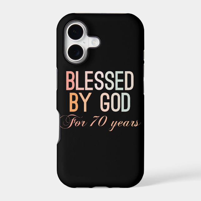 Blessed by God for 70 years Iphone Case (Back)