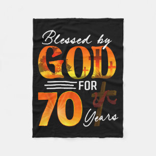 Blessed By God For 70 Years Old Gift 70th Birthday Fleece Blanket