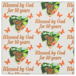 BLESSED BY GOD FOR 80 YEARS BUTTERFLY PHOTO FABRIC