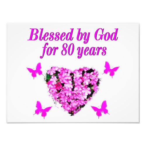 BLESSED BY GOD FOR 80 YEARS FLORAL DESIGN PHOTO PRINT