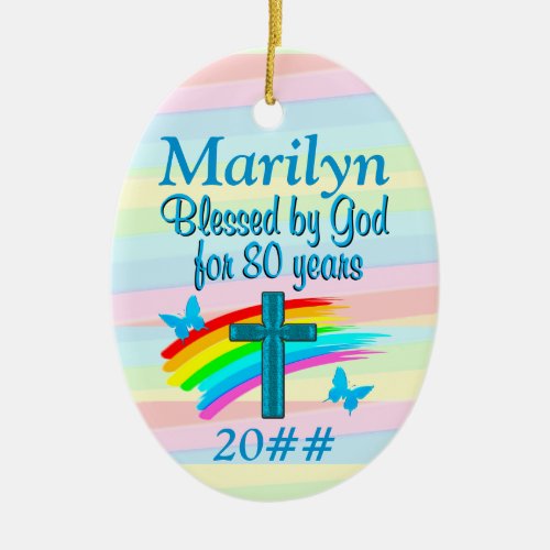 BLESSED BY GOD FOR 80 YEARS PERSONALIZED ORNAMENT