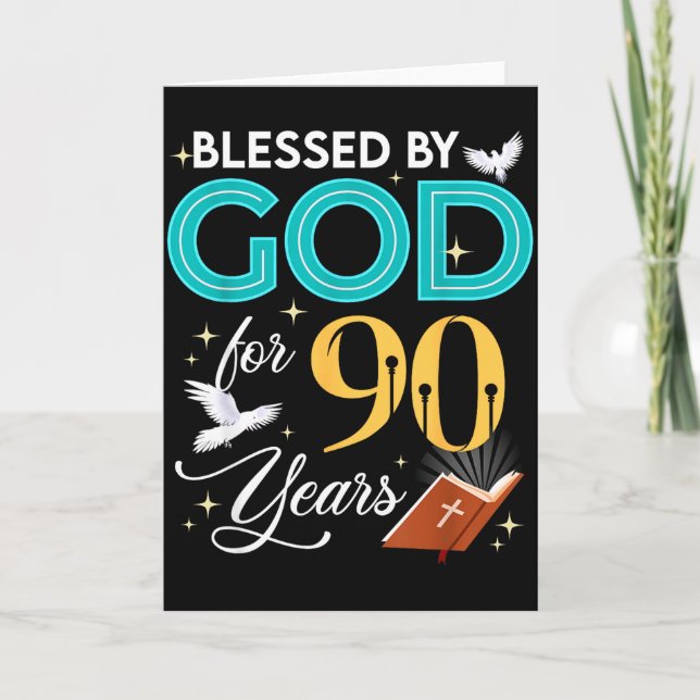 Blessed By God For 90 Years Old 90 Birthday 90th B Card (Front)