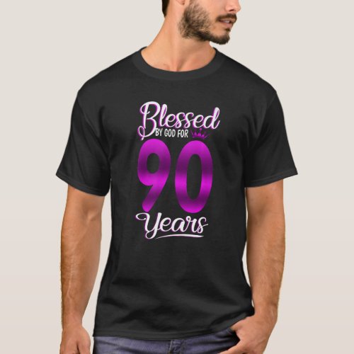 Blessed by God for 90 Years Old 90th Birthday  Cro T_Shirt