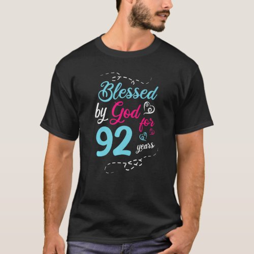 Blessed By God For 92 Years 92th Birthday Party Ce T_Shirt