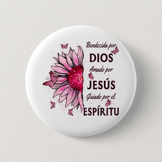 Blessed by God Loved by Jesus Button (Front)
