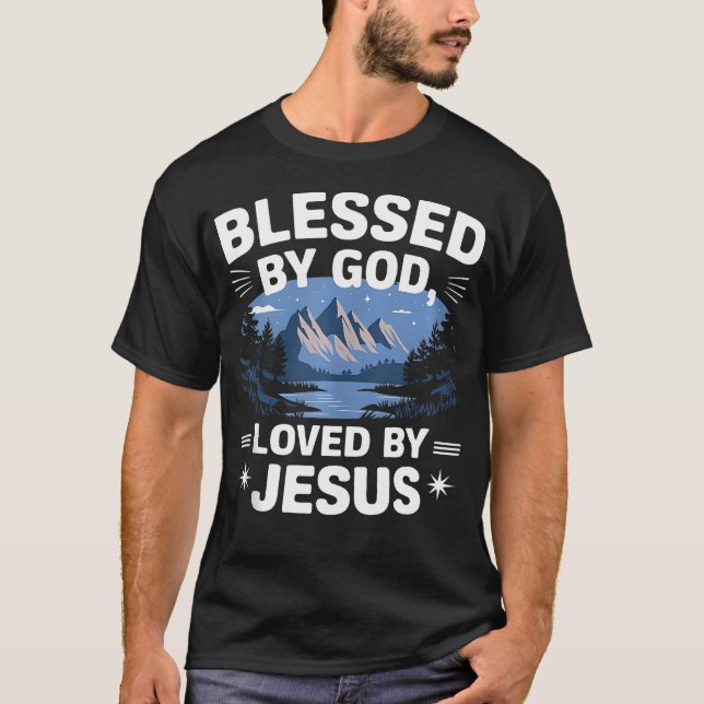 Blessed By God Loved By Jesus Christian Faith Retr T-Shirt (Front)