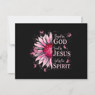 Blessed By God - Loved By Jesus Pink Sunflower Card