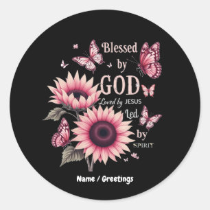 Blessed By God Loved By Jesus Pink Sunflower Faith Classic Round Sticker