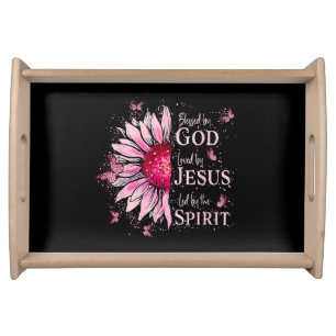 Blessed By God - Loved By Jesus Pink Sunflower Serving Tray