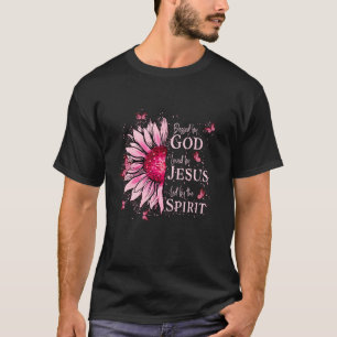 Blessed By God Loved By Jesus Pink Sunflower T Shi T-Shirt