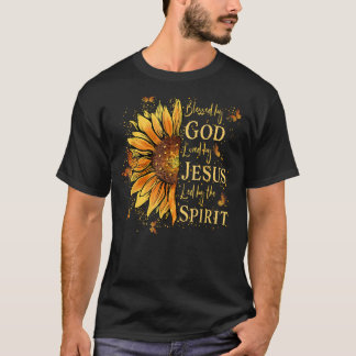 Blessed By God - Loved By Jesus, Sunflower 1 T-Shirt