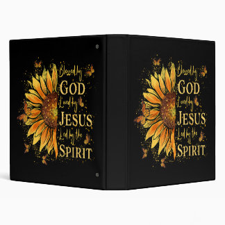Blessed By God - Loved By Jesus, Sunflower 3 Ring Binder