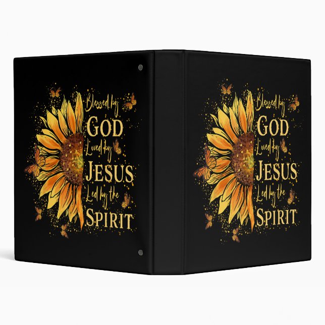Blessed By God - Loved By Jesus, Sunflower 3 Ring Binder (Background)