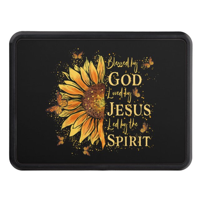 Blessed By God - Loved By Jesus, Sunflower Hitch Cover (Front)
