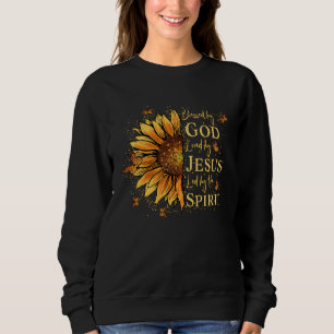 Blessed By God Loved By Jesus Sunflower Sweatshirt