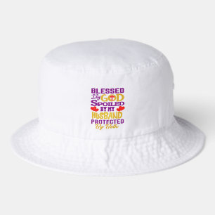 Blessed By God Spoiled By Husband Christian Wife Bucket Hat