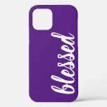 Blessed iPhone 12 Case