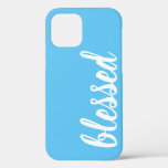 Blessed iPhone 12 Case