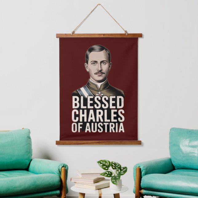 Blessed Charles of Austria Catholic Empire  Hanging Tapestry (Living Room)