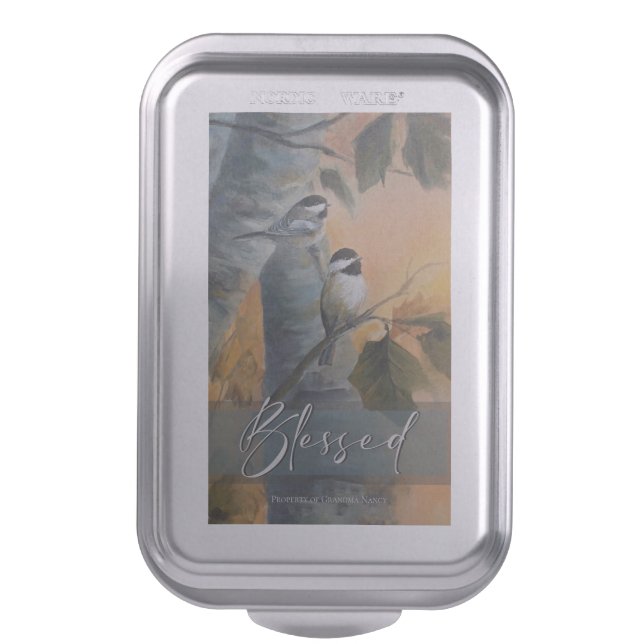Blessed Chickadees Cake Pan (Front Vertical)