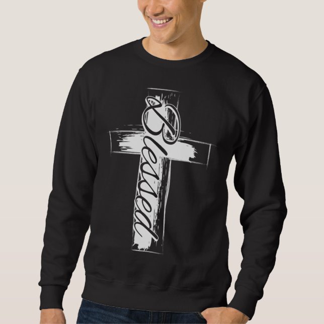 Blessed  Christian Cross Sweatshirt (Front)