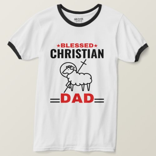 Blessed Christian Dad Basic Ringer T_Shirt
